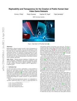 Replicability and Transparency for the Creation of Public Human User
  Video Game Datasets