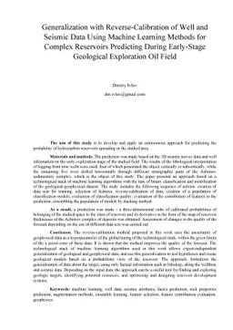 Generalization with Reverse-Calibration of Well and Seismic Data Using
  Machine Learning Methods for Complex Reservoirs Predicting During Early-Stage
  Geological Exploration Oil Field