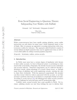 From Social Engineering to Quantum Threats: Safeguarding User Wallets
  with FailSafe
