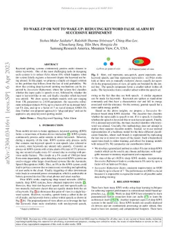To Wake-up or Not to Wake-up: Reducing Keyword False Alarm by Successive
  Refinement