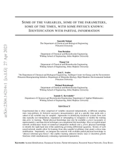 Some of the variables, some of the parameters, some of the times, with
  some physics known: Identification with partial information