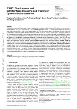 S$^2$MAT: Simultaneous and Self-Reinforced Mapping and Tracking in
  Dynamic Urban Scenariosorcing Framework for Simultaneous Mapping and Tracking
  in Unbounded Urban Environments