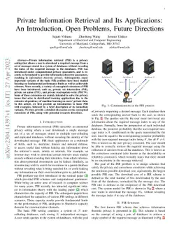 Private Information Retrieval and Its Applications: An Introduction,
  Open Problems, Future Directions