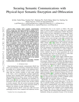 Securing Semantic Communications with Physical-layer Semantic Encryption
  and Obfuscation