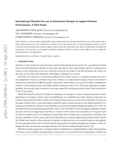 Introducing Vibration for use in Interaction Designs to support Human
  Performance: A Pilot Study