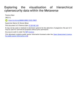 Exploring the visualisation of hierarchical cybersecurity data within
  the Metaverse