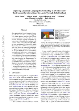 Improving Grounded Language Understanding in a Collaborative Environment
  by Interacting with Agents Through Help Feedback