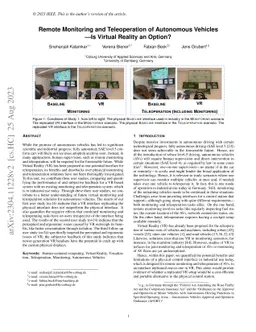 Remote Monitoring and Teleoperation of Autonomous Vehicles $-$ Is
  Virtual Reality an Option?