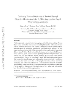 Detecting Political Opinions in Tweets through Bipartite Graph Analysis:
  A Skip Aggregation Graph Convolution Approach