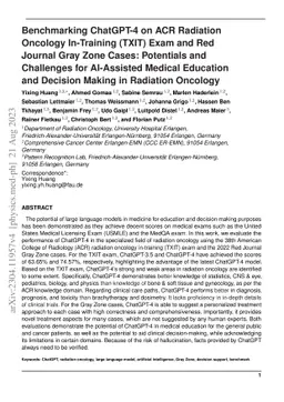 Benchmarking ChatGPT-4 on ACR Radiation Oncology In-Training (TXIT) Exam
  and Red Journal Gray Zone Cases: Potentials and Challenges for AI-Assisted
  Medical Education and Decision Making in Radiation Oncology