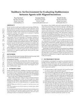 Stubborn: An Environment for Evaluating Stubbornness between Agents with
  Aligned Incentives