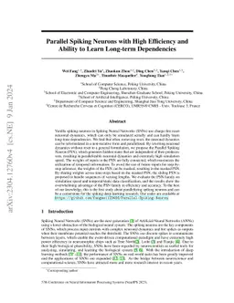 Parallel Spiking Neurons with High Efficiency and Ability to Learn
  Long-term Dependencies