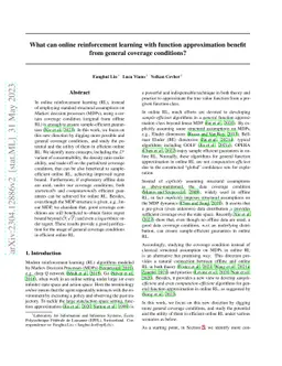 What can online reinforcement learning with function approximation
  benefit from general coverage conditions?