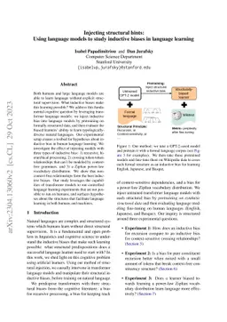 Injecting structural hints: Using language models to study inductive
  biases in language learning