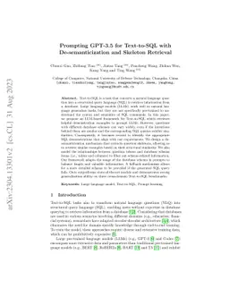 Prompting GPT-3.5 for Text-to-SQL with De-semanticization and Skeleton
  Retrieval