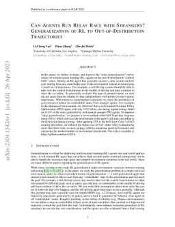 Can Agents Run Relay Race with Strangers? Generalization of RL to
  Out-of-Distribution Trajectories