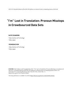 "I'm" Lost in Translation: Pronoun Missteps in Crowdsourced Data Sets
