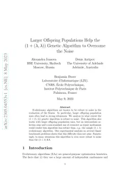 Larger Offspring Populations Help the $(1 + (λ, λ))$ Genetic
  Algorithm to Overcome the Noise