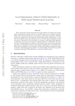 Local Optimization Achieves Global Optimality in Multi-Agent
  Reinforcement Learning