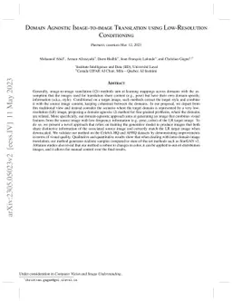 Domain Agnostic Image-to-image Translation using Low-Resolution
  Conditioning