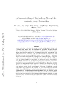A Mountain-Shaped Single-Stage Network for Accurate Image Restoration