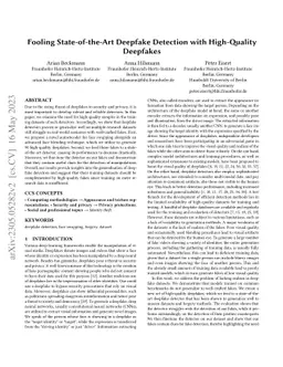 Fooling State-of-the-Art Deepfake Detection with High-Quality Deepfakes