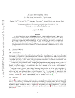 A local resampling trick for focused molecular dynamics