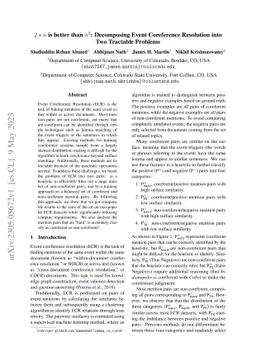 $2 * n$ is better than $n^2$: Decomposing Event Coreference Resolution
  into Two Tractable Problems