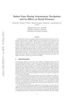 Robot Gaze During Autonomous Navigation and its Effect on Social
  Presence