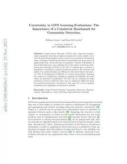 Uncertainty in GNN Learning Evaluations: The Importance of a Consistent
  Benchmark for Community Detection
