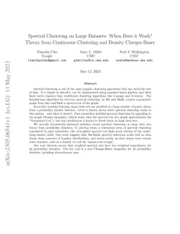 Spectral Clustering on Large Datasets: When Does it Work? Theory from
  Continuous Clustering and Density Cheeger-Buser