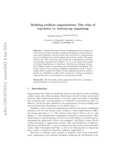 Building resilient organizations: The roles of top-down vs. bottom-up
  organizing