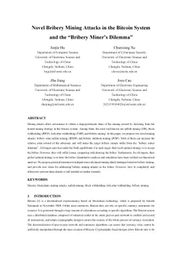 Novel bribery mining attacks in the bitcoin system and the bribery
  miner's dilemma