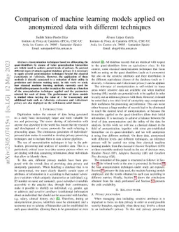 Comparison of machine learning models applied on anonymized data with
  different techniques