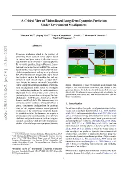 A Critical View of Vision-Based Long-Term Dynamics Prediction Under
  Environment Misalignment