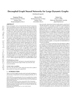 Decoupled Graph Neural Networks for Large Dynamic Graphs