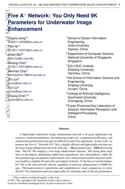 Five A$^{+}$ Network: You Only Need 9K Parameters for Underwater Image
  Enhancement