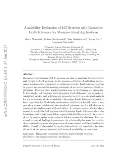 Availability Evaluation of IoT Systems with Byzantine Fault-Tolerance
  for Mission-critical Applications