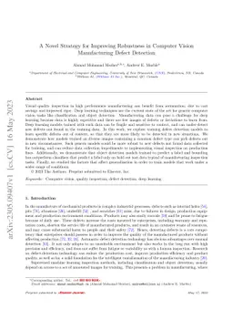 A Novel Strategy for Improving Robustness in Computer Vision
  Manufacturing Defect Detection