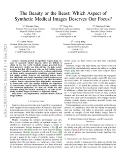 The Beauty or the Beast: Which Aspect of Synthetic Medical Images
  Deserves Our Focus?