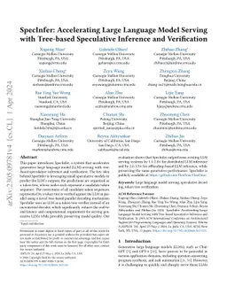 SpecInfer: Accelerating Generative Large Language Model Serving with
  Tree-based Speculative Inference and Verification
