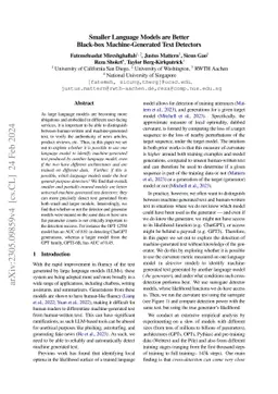 Smaller Language Models are Better Black-box Machine-Generated Text
  Detectors