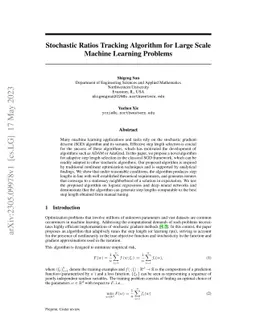 Stochastic Ratios Tracking Algorithm for Large Scale Machine Learning
  Problems