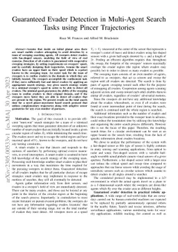 Guaranteed Evader Detection in Multi-Agent Search Tasks using Pincer
  Trajectories