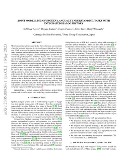 Joint Modelling of Spoken Language Understanding Tasks with Integrated
  Dialog History