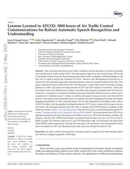 Lessons Learned in ATCO2: 5000 hours of Air Traffic Control
  Communications for Robust Automatic Speech Recognition and Understanding