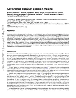 Asymmetric quantum decision-making