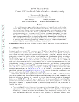 Select without Fear: Almost All Mini-Batch Schedules Generalize
  Optimally