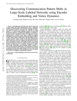 Discovering Communication Pattern Shifts in Large-Scale Labeled Networks
  using Encoder Embedding and Vertex Dynamics