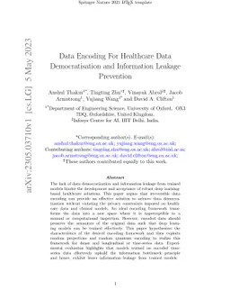 Data Encoding For Healthcare Data Democratisation and Information
  Leakage Prevention